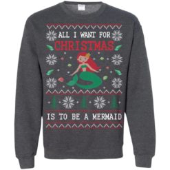 image 775 247x247px All I Want For Christmas Is To Be A Mermaid Christmas Sweater