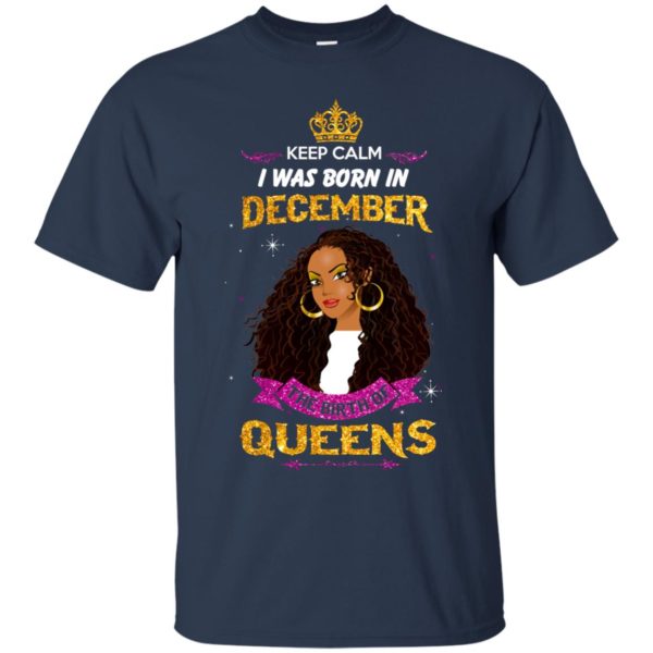 image 835 600x600px Keep Calm I Was Born In December The Birth Of Queens T Shirts, Tank Top