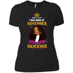 image 852 247x247px Keep Calm I Was Born In November The Birth Of Queens T Shirts, Tank Top