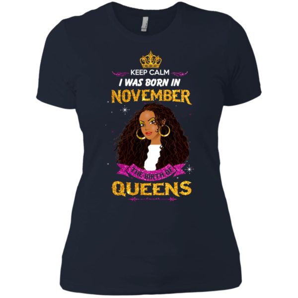 image 854 600x600px Keep Calm I Was Born In November The Birth Of Queens T Shirts, Tank Top