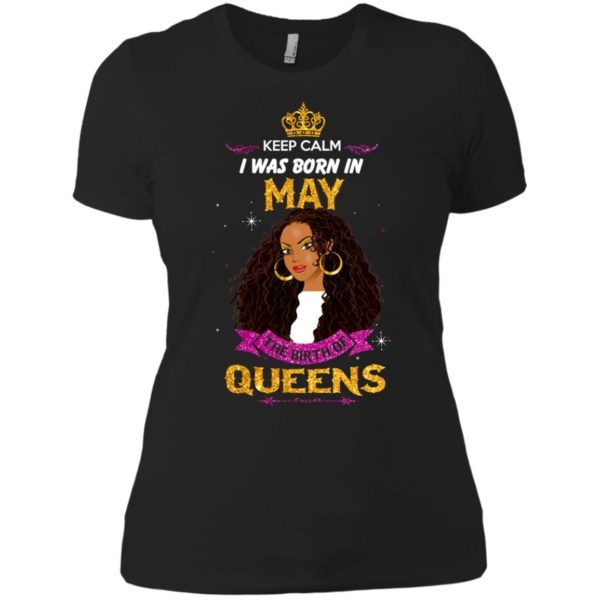 image 865 600x600px Keep Calm I Was Born In May The Birth Of Queens T Shirts, Tank Top