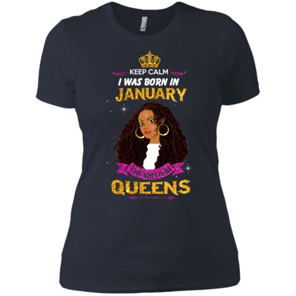 image 918 600x600px Keep Calm I Was Born In January The Birth Of Queens T Shirts, Tank Top