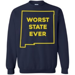 image 1006 247x247px New Mexico Worst State Ever T Shirts, Hoodies, Tank Top