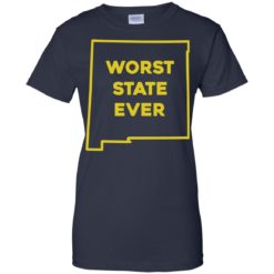 image 1008 247x247px New Mexico Worst State Ever T Shirts, Hoodies, Tank Top