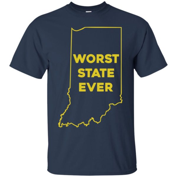 image 1046 600x600px Indiana Worst State Ever Shirt
