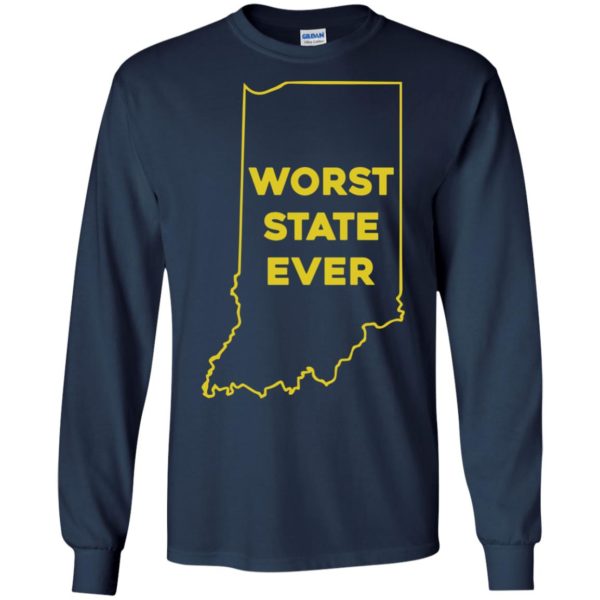 image 1050 600x600px Indiana Worst State Ever Shirt