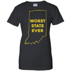 image 1055 247x247px Indiana Worst State Ever Shirt