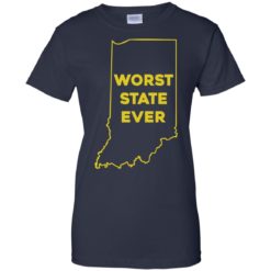 image 1056 247x247px Indiana Worst State Ever Shirt