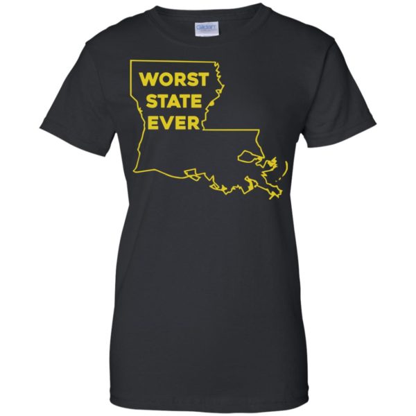 image 1067 600x600px Louisiana Worst State Ever T Shirts, Hoodies, Sweater