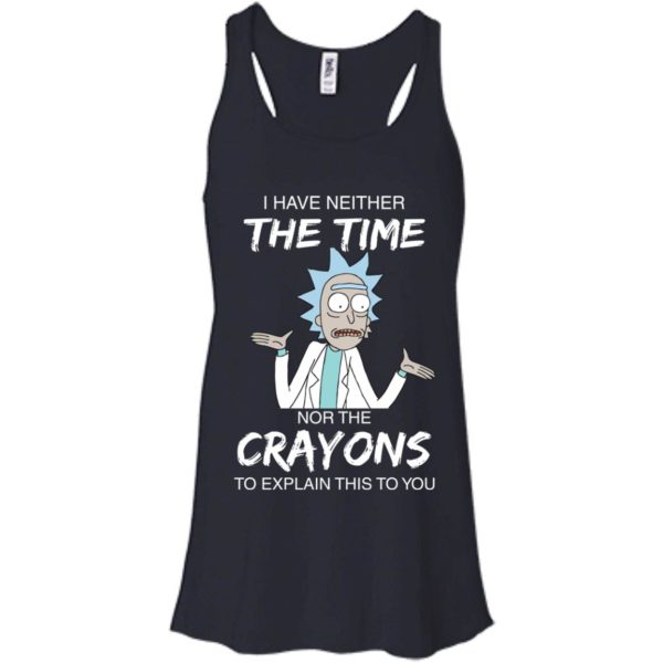 image 1108 600x600px Rick and Morty: I have Neither Nor The Crayons To Explanin This To You T Shirts