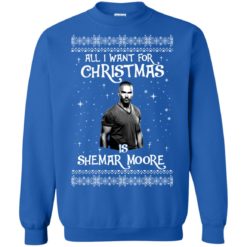 image 1185 247x247px All I Want For Christmas Is Shemar Moore Christmas Sweatshirt