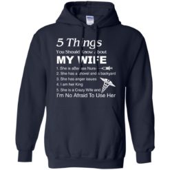 image 1236 247x247px Nurse Shirt: 5 Things You Should Know About My Wife T shirt