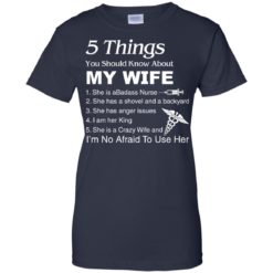 image 1240 247x247px Nurse Shirt: 5 Things You Should Know About My Wife T shirt