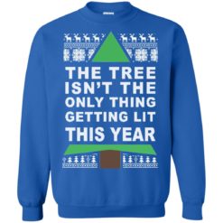 image 169 247x247px The Tree Isn't The Only Thing Getting Lit This Year Christmas Sweater