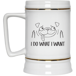image 18 247x247px Pug Mug I Do What I Want Coffee Mug
