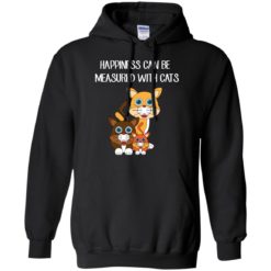 image 414 247x247px Happiness can be measured with cats t shirts, hoodies, tank