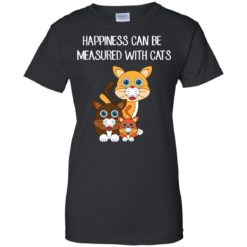 image 416 247x247px Happiness can be measured with cats t shirts, hoodies, tank