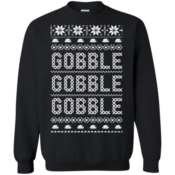 image 430 600x600px Gobble Gobble Gobble Ugly Christmas Sweater