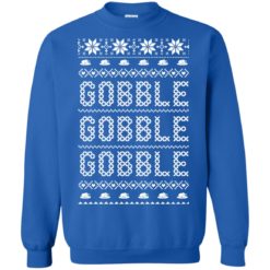 image 434 247x247px Gobble Gobble Gobble Ugly Christmas Sweater