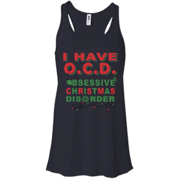 image 465 600x600px I Have OCD Obsessive Christmas Disorder T Shirts, Hoodies, Tank