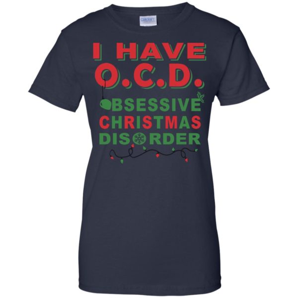 image 469 600x600px I Have OCD Obsessive Christmas Disorder T Shirts, Hoodies, Tank