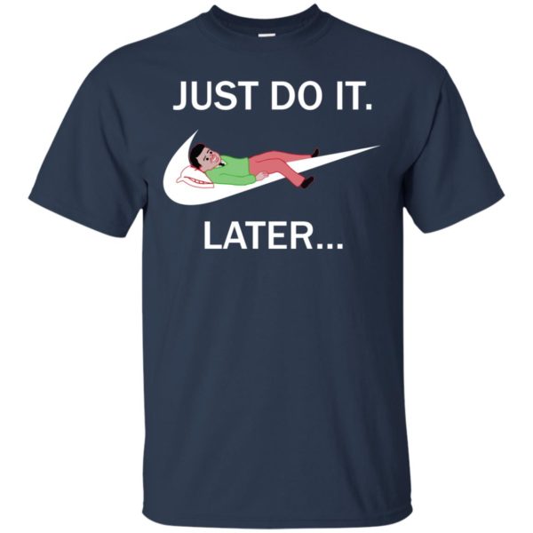 image 490 600x600px Just do it later – Joan Cornellà T shirt, hoodies, tank top