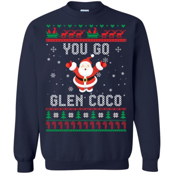 image 601 600x600px You Go Glen Coco Ugly Christmas Sweater