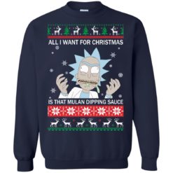 image 683 247x247px Rick and Morty Sweater All I Want For Christmas Is That Mulan Dipping Sauce Shirt