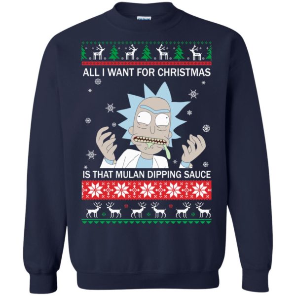 image 683 600x600px Rick and Morty Sweater All I Want For Christmas Is That Mulan Dipping Sauce Shirt