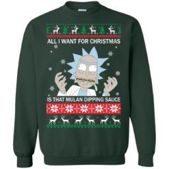 image 684 247x247px Rick and Morty Sweater All I Want For Christmas Is That Mulan Dipping Sauce Shirt