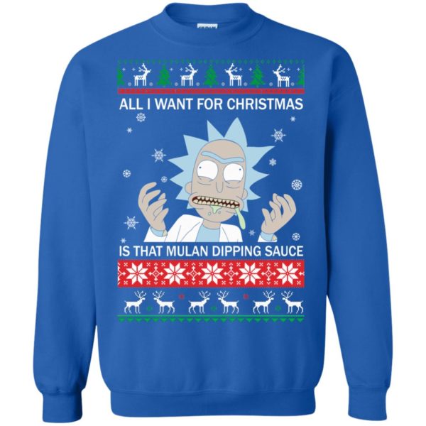 image 685 600x600px Rick and Morty Sweater All I Want For Christmas Is That Mulan Dipping Sauce Shirt