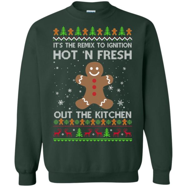 image 740 600x600px It's The Remix To Ignition Hot 'N Fresh Out The Kitchen Christmas Sweater