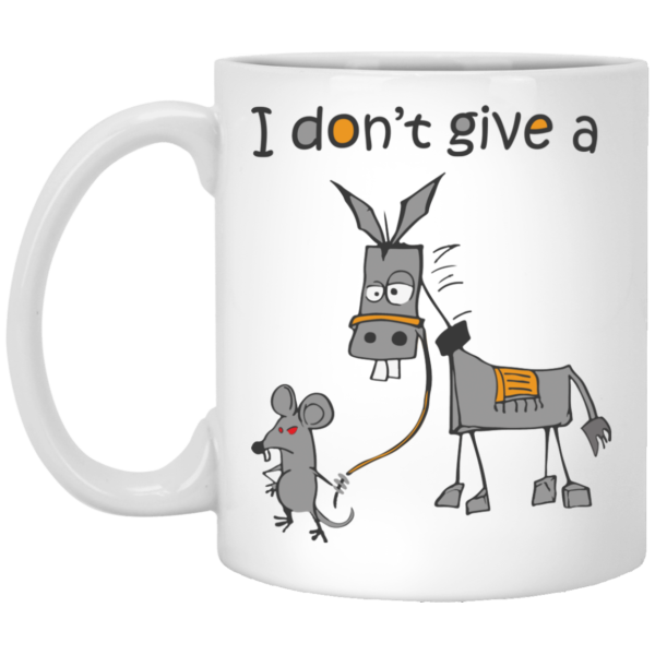 image 8 600x600px I don’t give a mouse walking a donkey coffee mug