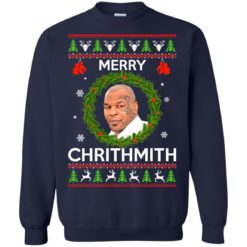 image 843 247x247px Mike Tyson Christmas Sweater Merry Chrithmith Sweatshirt
