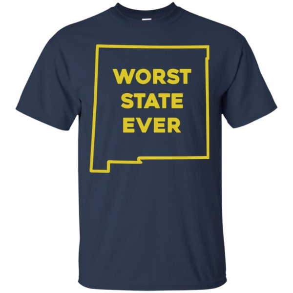image 998 600x600px New Mexico Worst State Ever T Shirts, Hoodies, Tank Top