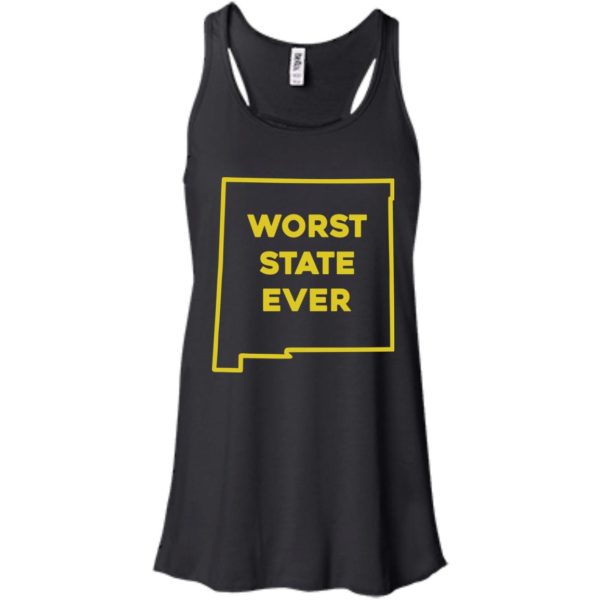 image 999 600x600px New Mexico Worst State Ever T Shirts, Hoodies, Tank Top