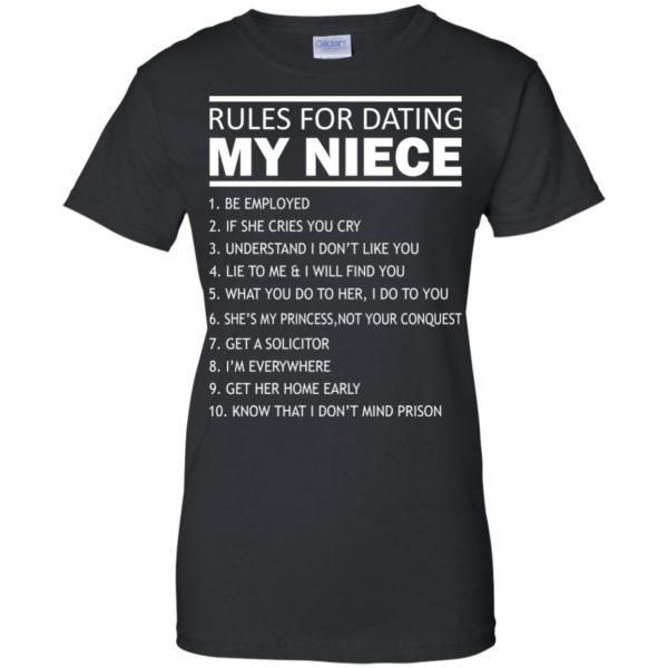 image 57 600x600px Rules For Dating My Niece T Shirts, Sweatshirt, Tank Top