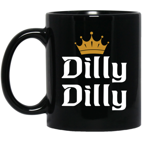 image 600x600px Dilly Dilly Crown Coffee Mug