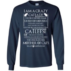 image 64 247x247px Game Of Thrones: I Am A Crazy Cat Lady T Shirts, Tank Top, Sweatshirt