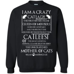 image 67 247x247px Game Of Thrones: I Am A Crazy Cat Lady T Shirts, Tank Top, Sweatshirt