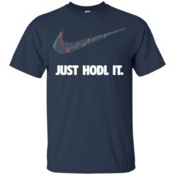 image 180 247x247px Cryptocurrency Just Hodl It T Shirts, Hoodies, Tank