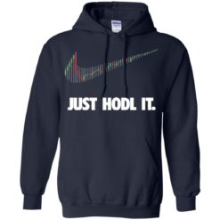 image 186 247x247px Cryptocurrency Just Hodl It T Shirts, Hoodies, Tank