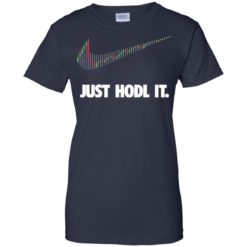 image 190 247x247px Cryptocurrency Just Hodl It T Shirts, Hoodies, Tank