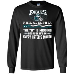 image 40 247x247px Philadelphia Eagles The D Is Missing Because It's In Every Hater's Mouth T Shirt