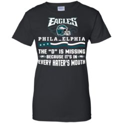image 46 247x247px Philadelphia Eagles The D Is Missing Because It's In Every Hater's Mouth T Shirt