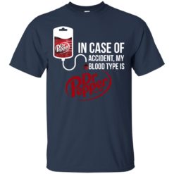 image 96 247x247px In Case Of Accident My Blood Type Is Dr Pepper T Shirts