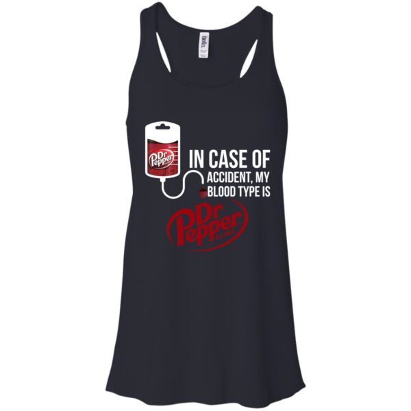 image 98 600x600px In Case Of Accident My Blood Type Is Dr Pepper T Shirts