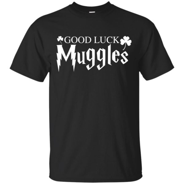 image 20 600x600px Good Luck Muggles T Shirts