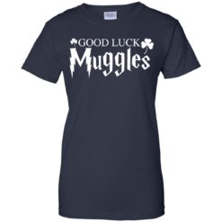 image 27 247x247px Good Luck Muggles T Shirts