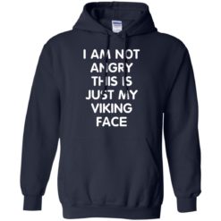 image 436 247x247px I Am Not Angry This Is Just My Viking Face T Shirts, Hoodies, Tank Top